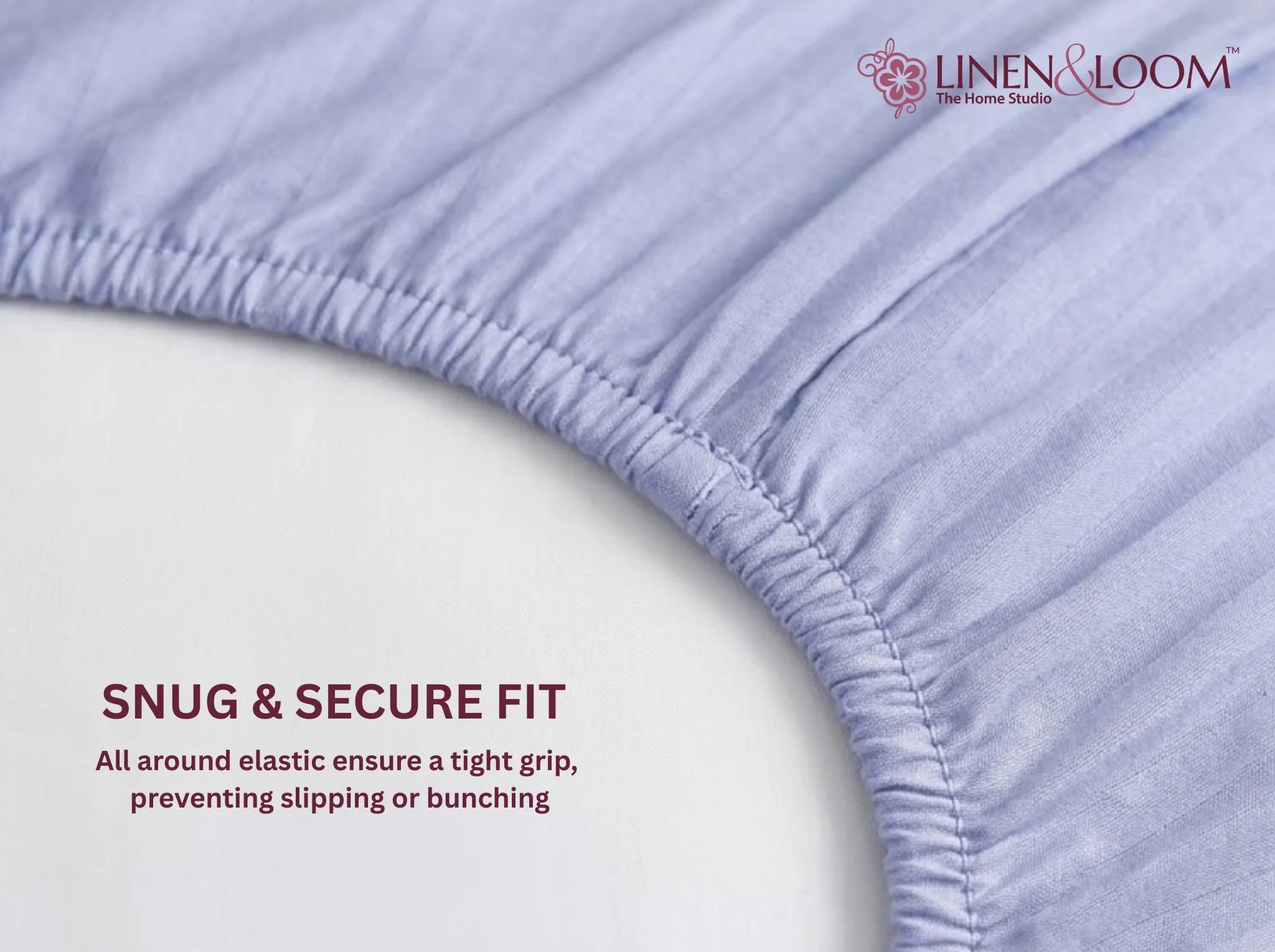 Powder Blue - Linen & Loom Elegance King Size 360° Fitted (72X78 + 9 inches) Elasticated Bedsheet | Elegant Satin Stripes | No-Slip Design | Snug, Secure Grip | Fits Upto 8 Inch Mattress | 200 TC