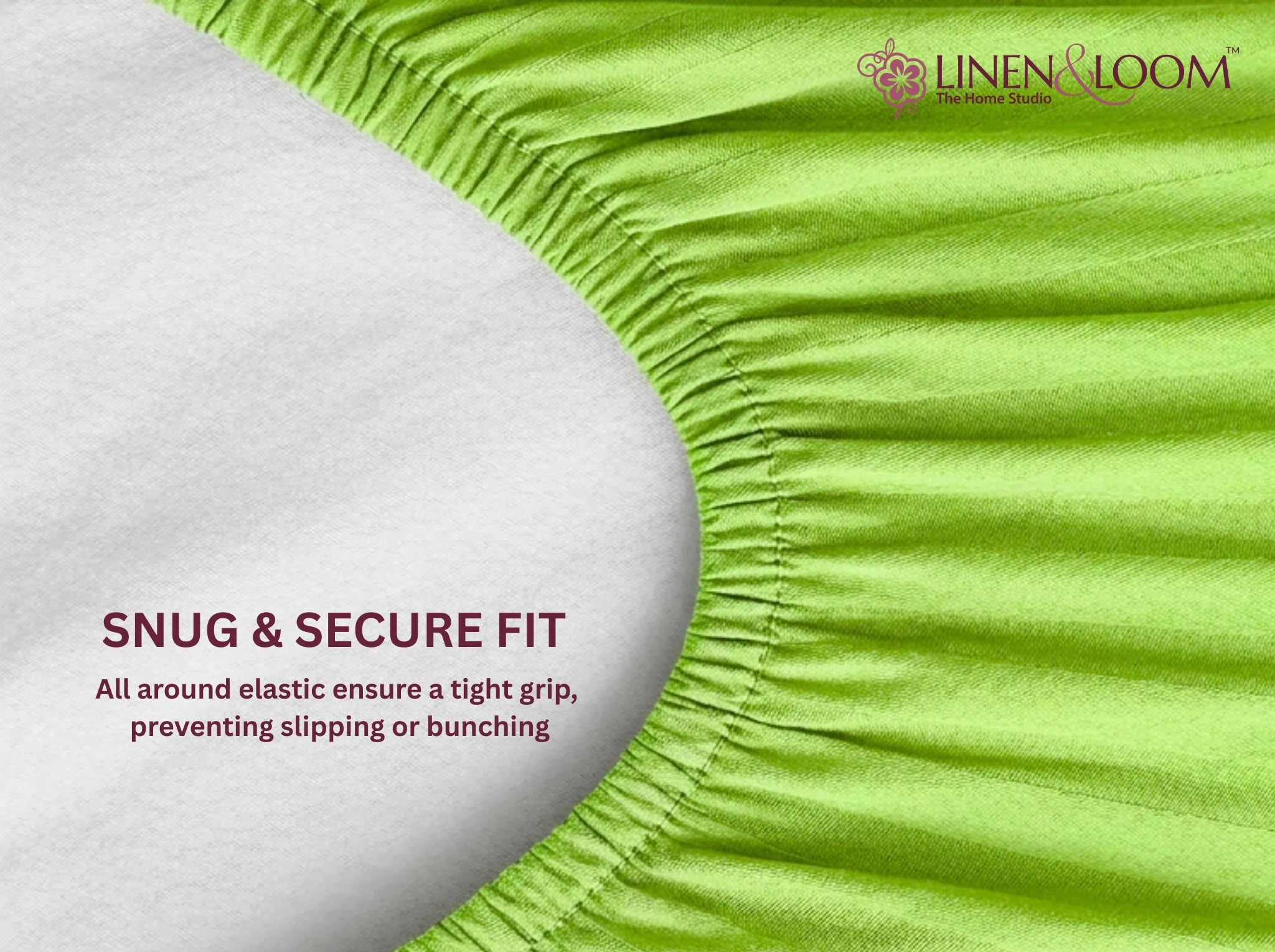 Neon Green - Linen & Loom Elegance King Size 360° Fitted (72X78 + 9 inches) Elasticated Bedsheet | Elegant Satin Stripes | No-Slip Design | Snug, Secure Grip | Fits Upto 8 Inch Mattress | 200 TC
